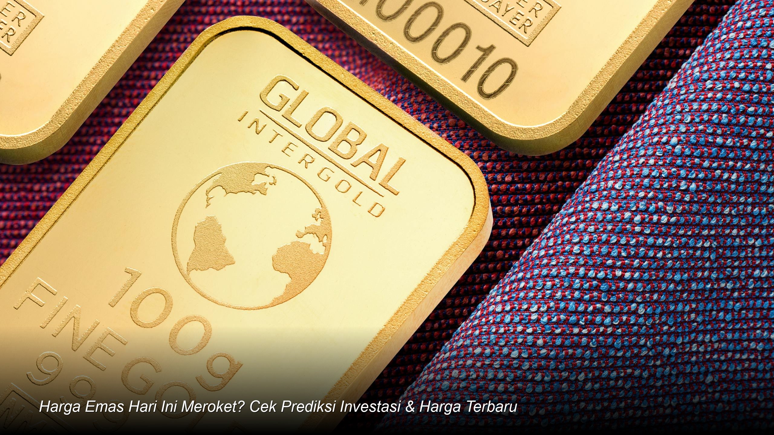 Analisis Strategis Investasi Logam Mulia: Mengukur Dampak Volatilitas Rupiah dan Geopolitik Global terhadap Harga Emas