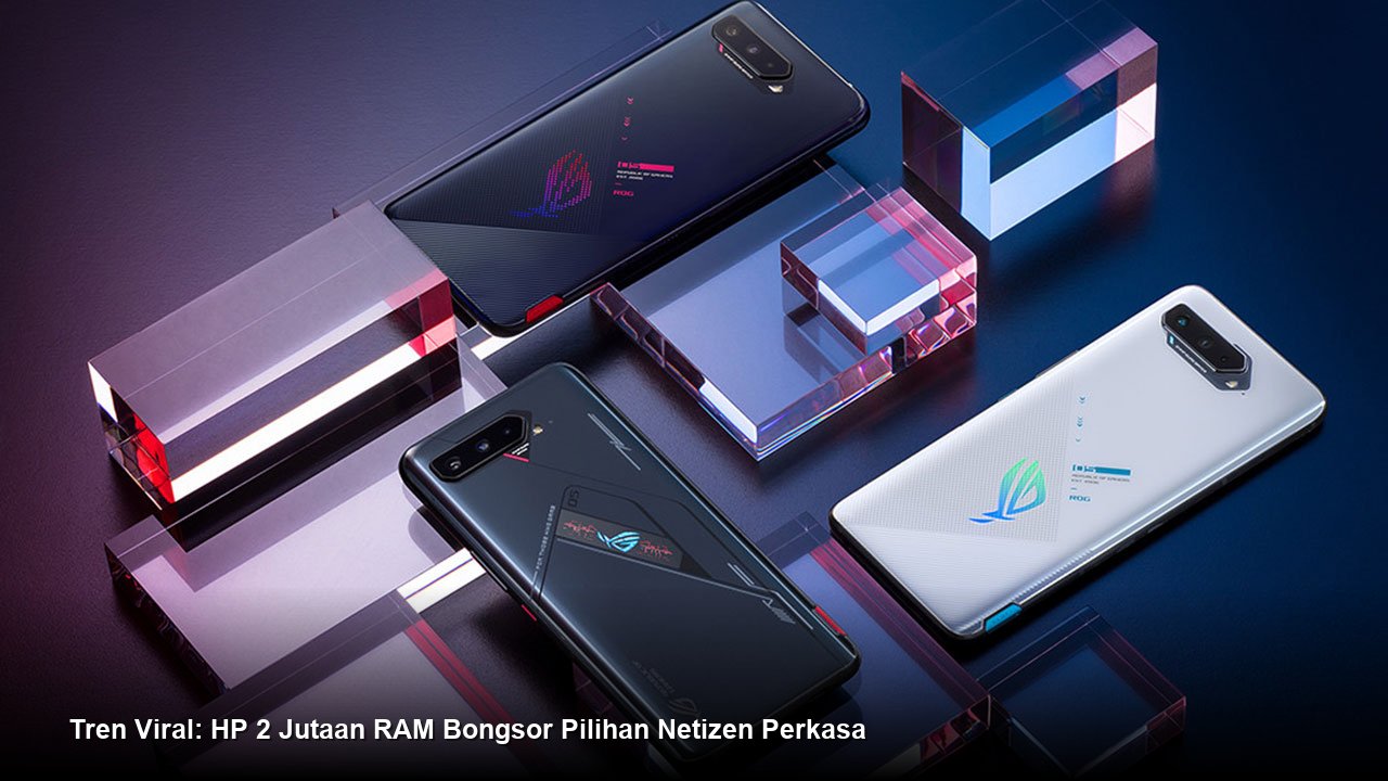 Tips Memilih Smartphone RAM Besar di Kelas Harga Dua Jutaan untuk Performa Multitasking