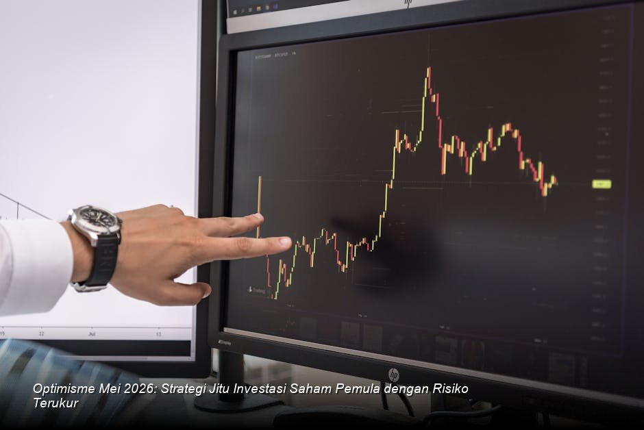 Menakar Peluang IHSG Mei 2026: Panduan Investasi Saham Minim Risiko untuk Pemula