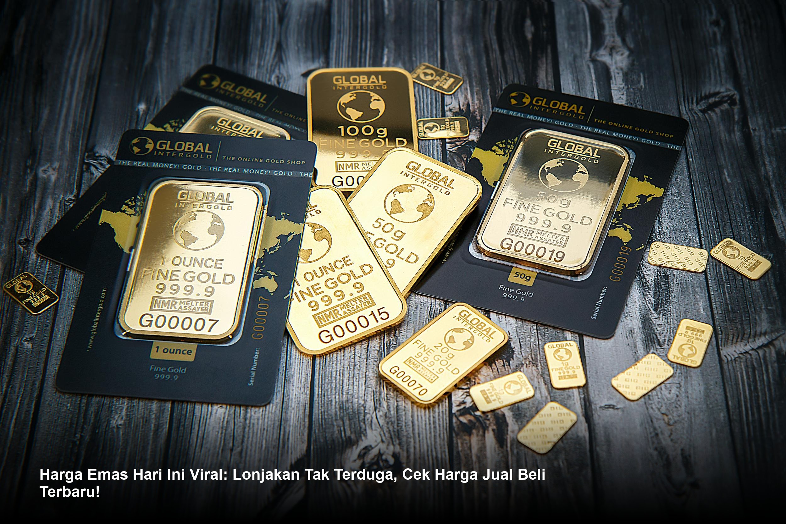 Harga Emas Hari Ini Viral: Lonjakan Tak Terduga, Cek Harga Jual Beli Terbaru!