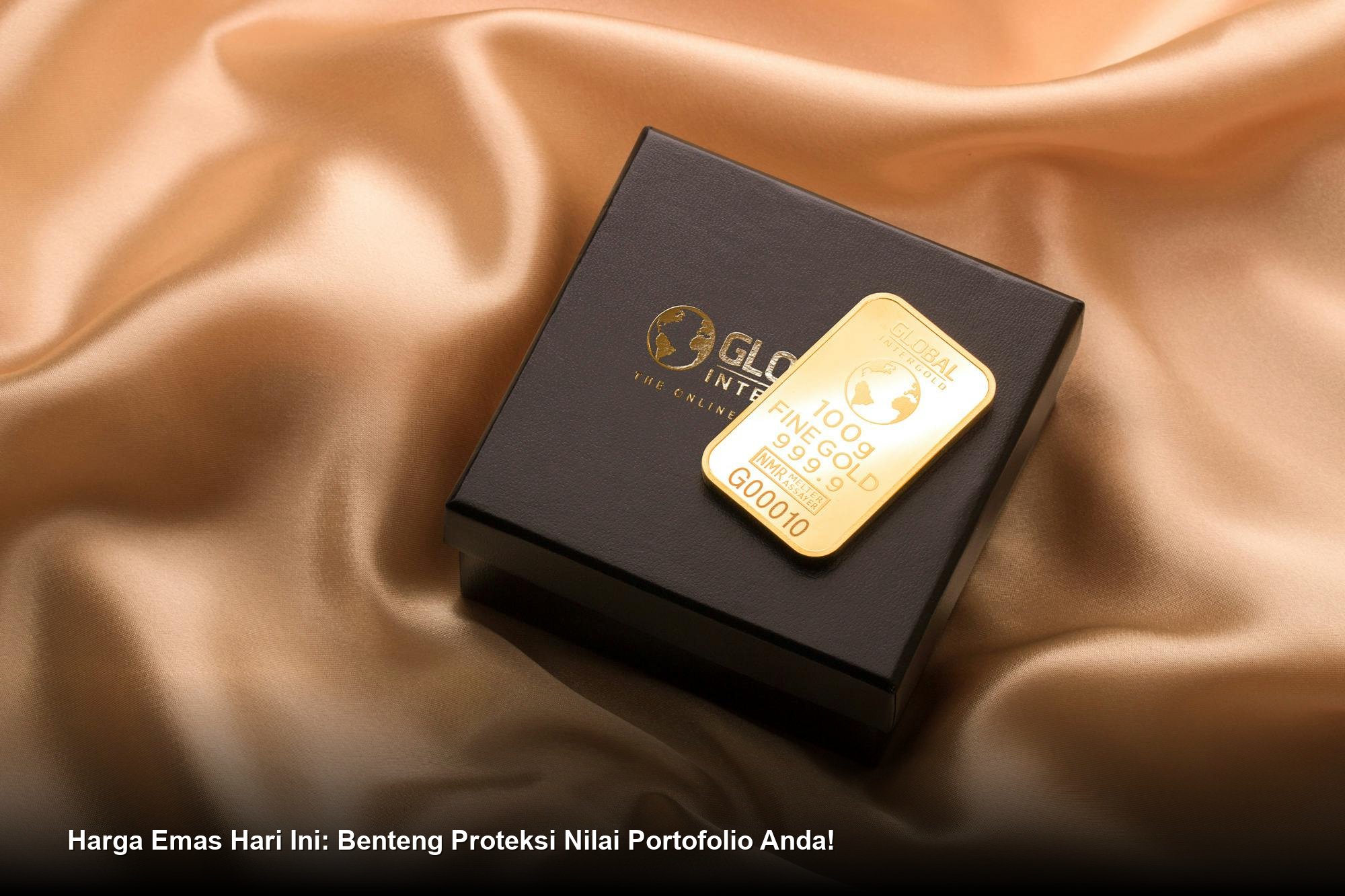 Harga Emas Hari Ini: Benteng Proteksi Nilai Portofolio Anda!